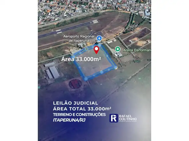 Lote de Terras anexas ao Aeroporto de Itaperuna/RJ - Área total 33.000m². Terreno e Respectivas Construções. Pague em até 60 vezes.