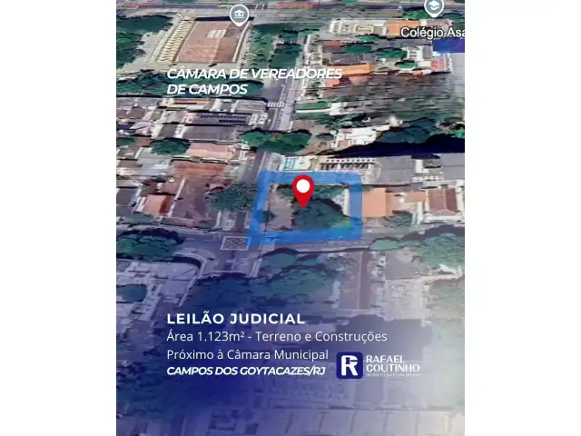 Área de 1.126m² próximo à Câmara de Vereadores, no Centro de Campos dos Goytacazes/RJ. Imóvel de esquina. Terreno e Respectivas Construções. Pague em até 60 vezes.