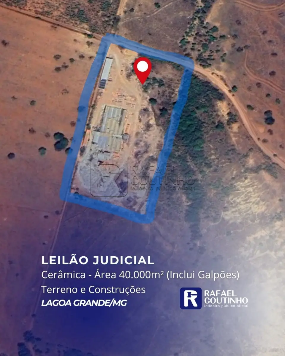 LOTE ÚNICO - Área 40.000m². Lagoa Grande/MG. Funciona uma cerâmica e possui diversos galpões edificados. Terreno e Respectivas Construções. Pague em até 60 vezes.