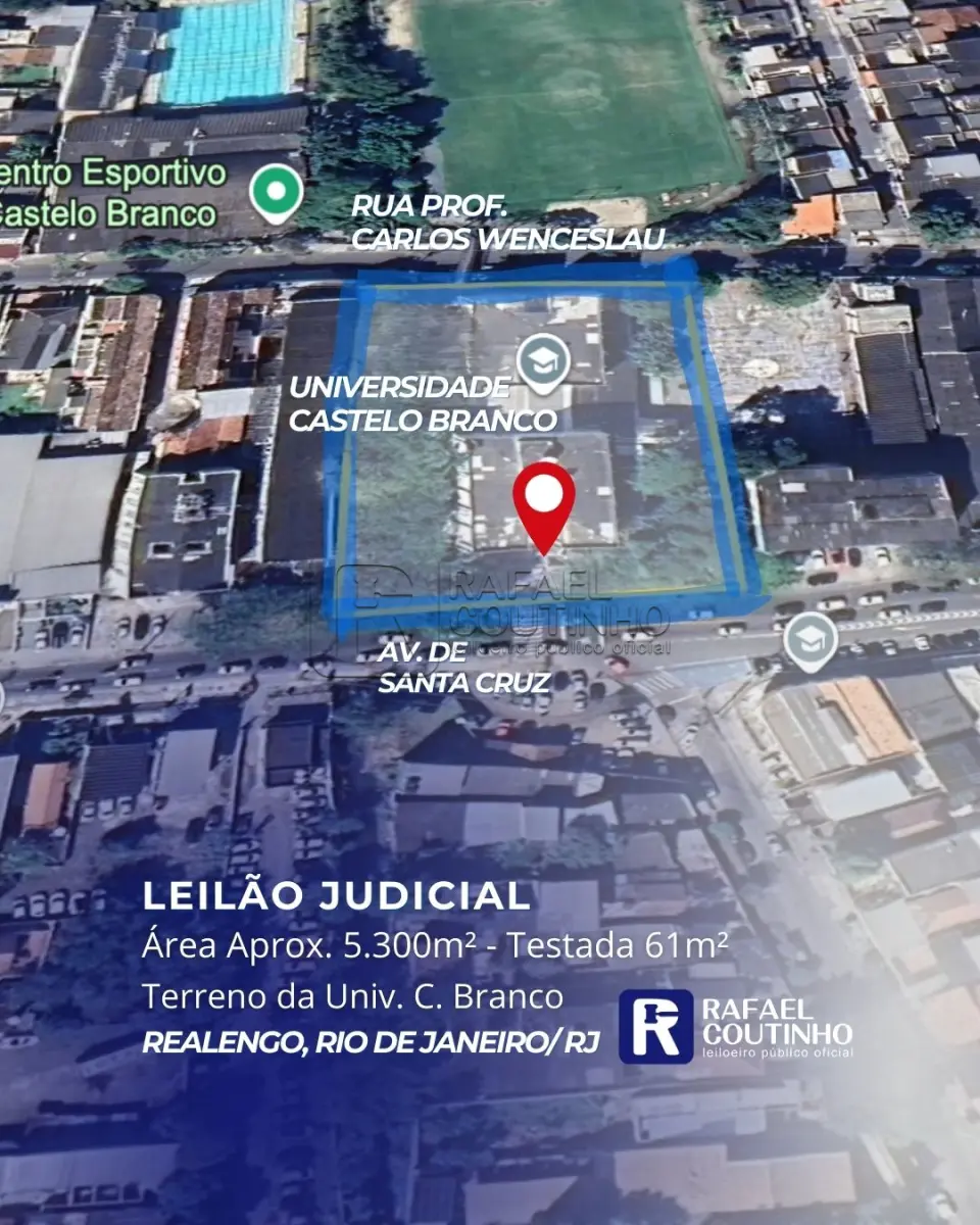 LOTE ÚNICO - Área aprox. 5.300m², onde funciona a Univ. Castelo Branco em Realengo/RJ. Terreno e Respectivas Construções. Pague em até 60 vezes.