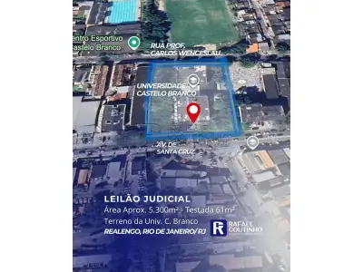 LOTE ÚNICO - Área aprox. 5.300m², onde funciona a Univ. Castelo Branco em Realengo/RJ. Terreno e Respectivas Construções. Pague em até 60 vezes.