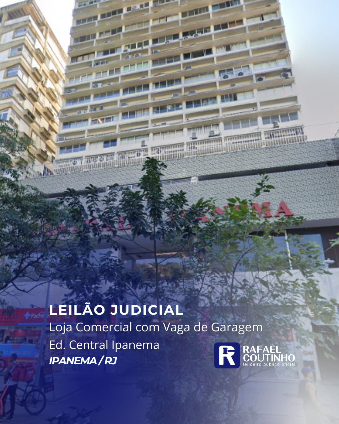 Leilão de Loja Comercial com Vaga de Gargem em Ipanema/RJ – Ed. Central Ipanema (Próx. Metrô da General Osório).